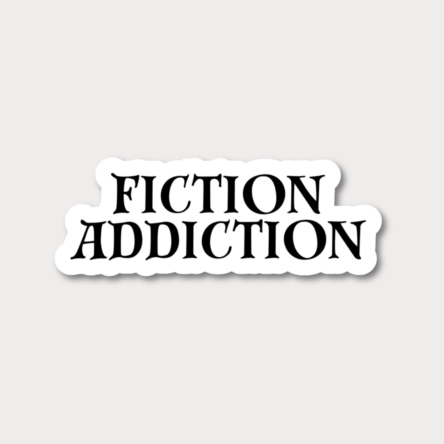 Fiction Addiction Clear Sticker