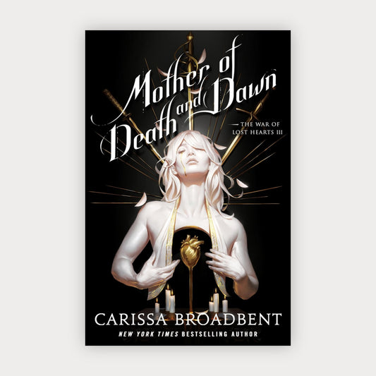 Mother of Death and Dawn (Signed)