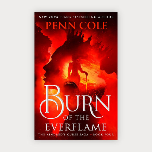 Burn of the Everflame (PREORDER)