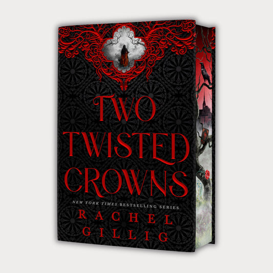 Two Twisted Crowns (Deluxe Limited Hardcover Edition)